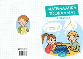 Matemaatika tööraamat 2. klassile. I osa 