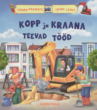 Kopp ja kraana teevad tööd 