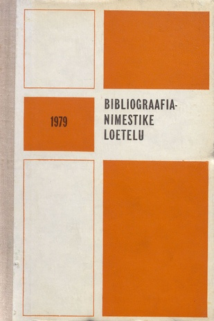 Bibliograafianimestike loetelu 1979 = Указатель библиографических пособий 1979 
