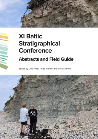 XI Baltic Stratigraphical Conference : abstracts and field guide 