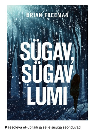 Sügav, sügav lumi 