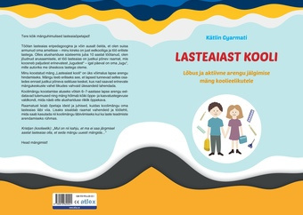 Lasteaiast kooli : lõbus ja aktiivne arengu jälgimise mäng koolieelikutele 