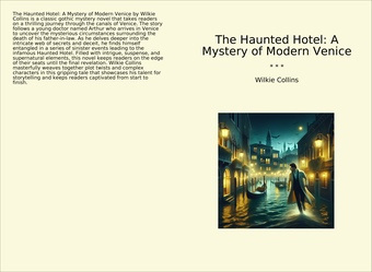 The Haunted Hotel : A Mystery of Modern Venice 