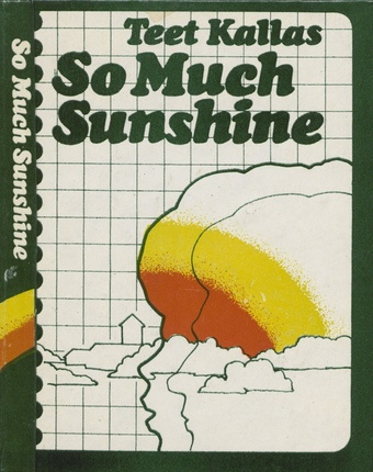 So much sunshine : a juvenile story 