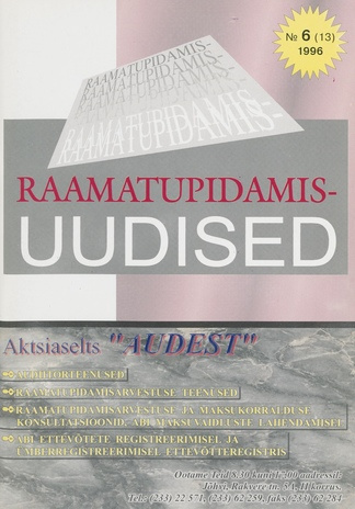 Raamatupidamisuudised : RUP : majandusajakiri ; 6 (13) 1996