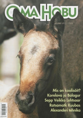 Oma Hobu : ajakiri hobusehuvilisele ; 3 (36) 2009-06