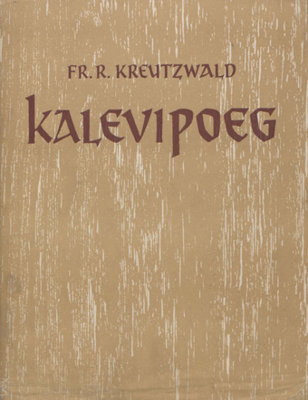 Kalevipoeg. 2. [kd.] : tekstikriitiline väljaanne ühes kommentaaride ja muude lisadega 