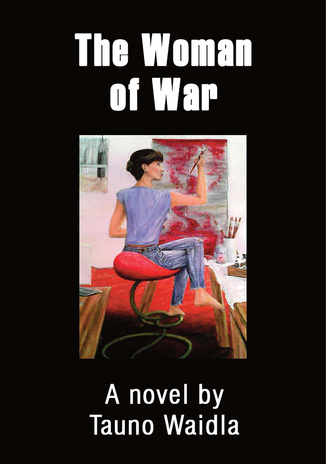 The woman of war : a novel 