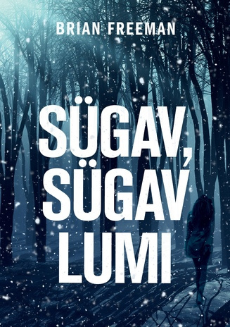 Sügav, sügav lumi 