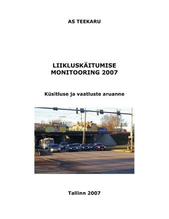 Liikluskäitumise monitooring ; 2007