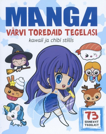 Manga. Värvi toredaid tegelasi kawaii ja chibi stiilis 