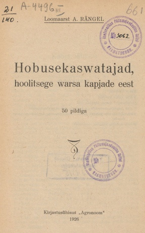 Hobusekaswatajad, hoolitsege warsa kapjade eest