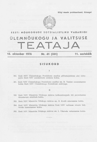 Eesti Nõukogude Sotsialistliku Vabariigi Ülemnõukogu ja Valitsuse Teataja ; 41 (561) 1976-10-15