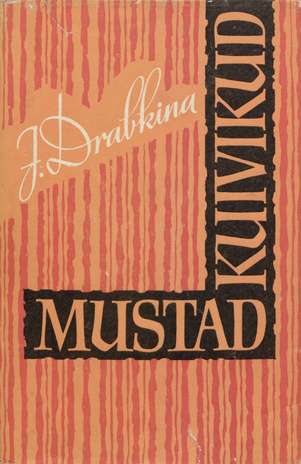 Mustad kuivikud : jutustused 