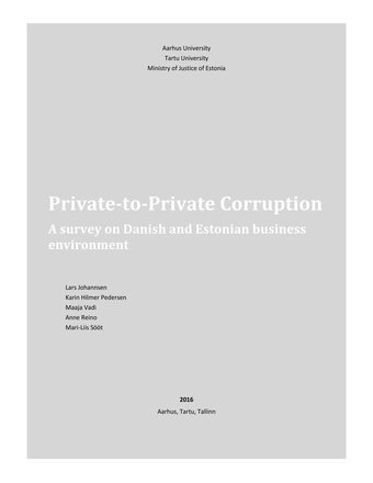 Private-to-private corruption : a survey on Danish and Estonian business environment 