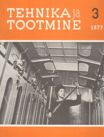 Tehnika ja Tootmine ; 3 1977-03