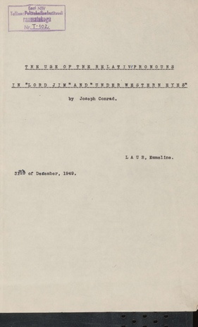 The use of the relative pronouns in "Lord Jim" and "Under western eyes" by Joseph Conrad