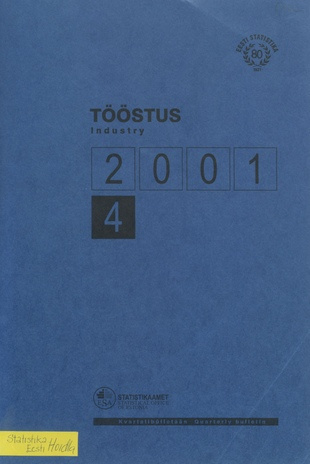 Tööstus : kvartalibülletään  = Industry kvartalibülletään ; 4 2002-04