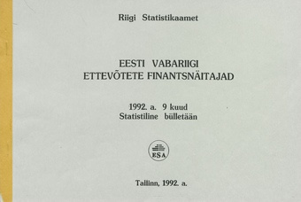 Eesti Vabariigi ettevõtete finantsnäitajad : statistiline bülletään ; 1 1992-11