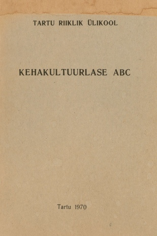 Kehakultuurlase ABC