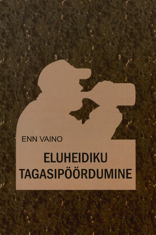 Eluheidiku tagasipöördumine 