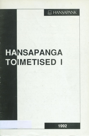 Hansapanga toimetised : [majandusülevaade] ; 1 1992