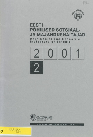 Eesti põhilised sotsiaal- ja majandusnäitajad = Main social and economic indicators of Estonia ; 2 2001-03